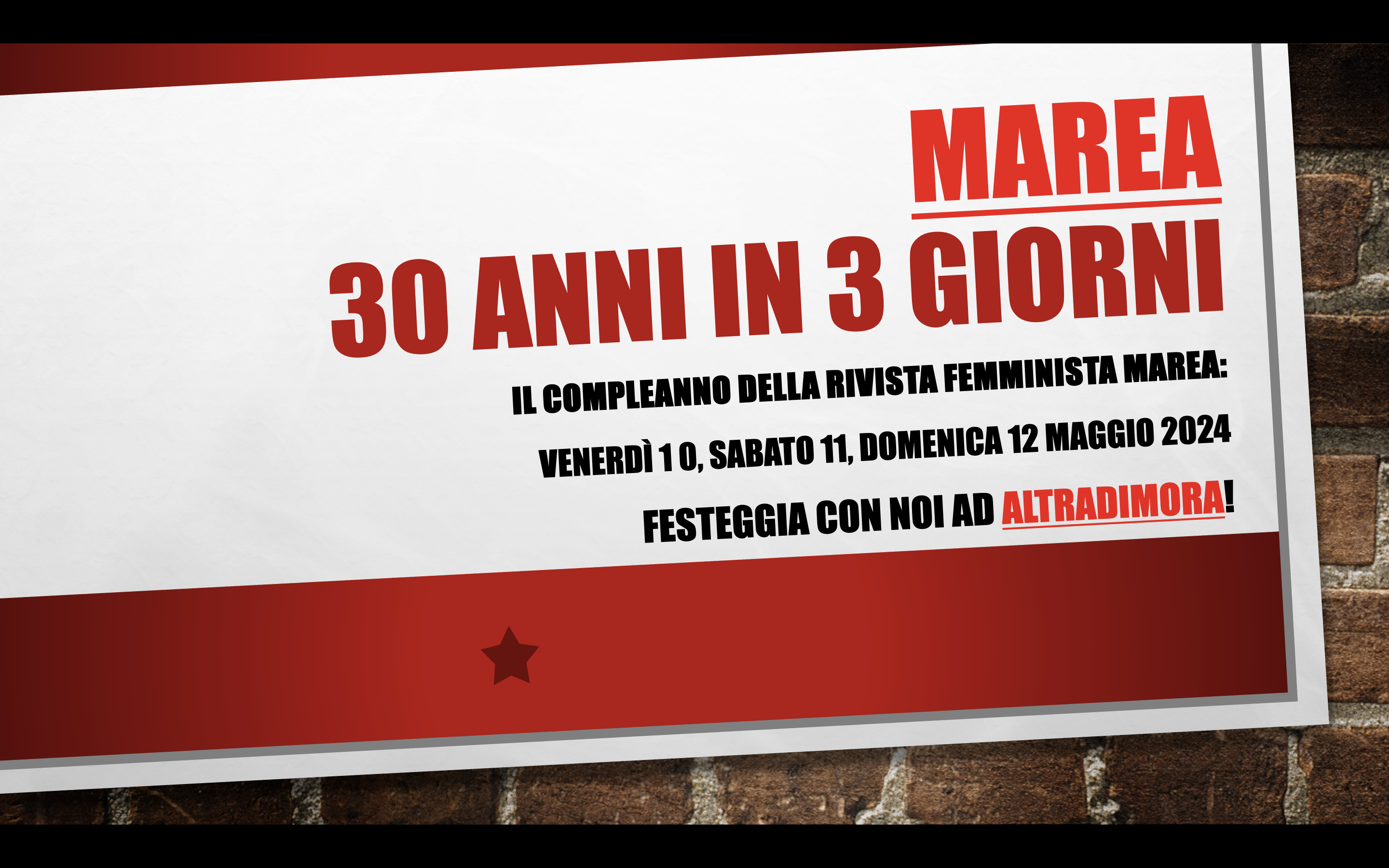 30 ANNI IN 3 GIORNI: LA FESTA PER IL COMPLEANNO DI MAREA 10,11,12 MAGGIO 2024